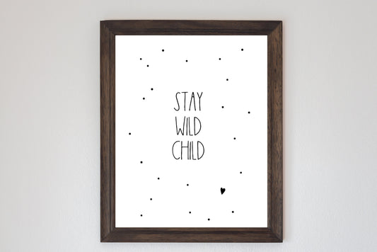 Poster "Stay Wild Child" Kinderzimmer, Deko - Cupsandkisses