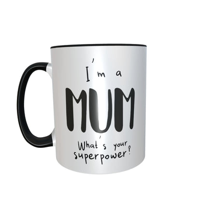 Tasse „I'm a Mum what's your superpower“ Mama, Held, Supermom - Cupsandkisses